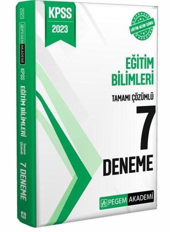 2023 KPSS Eğitim Bilimleri Tamamı Çözümlü 7 Deneme - Pegem Akademi Yayıncılık