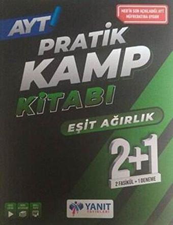 AYT Pratik Kamp Eşit Ağırlık 2+1 - MEB Yeni Müfredat - Kolektif  - Yanıt Yayınları