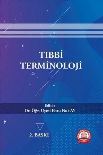 Tıbbi Terminoloji - Kolektif  - Ankara Nobel Tıp