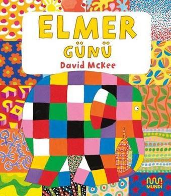 Elmer Günü - David McKee - Mundi