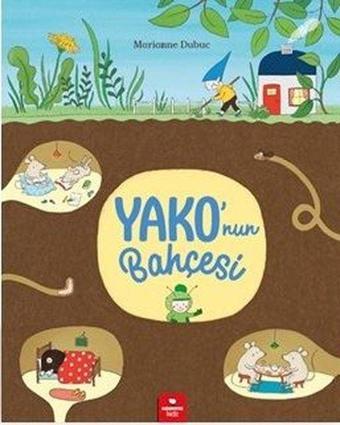 Yako'nun Bahçesi - Marianne Dubuc - Redhouse Kidz Yayınları