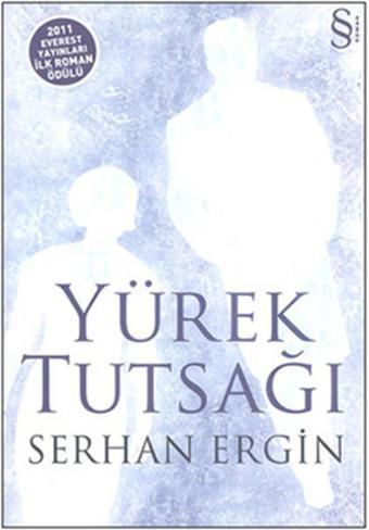 Yürek Tutsağı - Serhan Ergin - Everest Yayınları