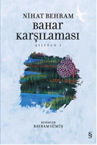 Bahar Karşılaması - Şiirözü 1 - Nihat Behram - Everest Yayınları