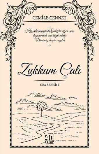 Zakkum Çalı - Oba Serisi 1 - Cemile Cennet - 40 Kitap