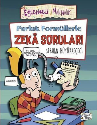 Parlak Formüllerle Zeka Soruları - Eğlenceli Matematik - Serhan Büyükkeçeci - Eğlenceli Bilgi