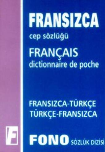 Fransızca/Türkçe - Türkçe/Fransızca Cep Sözlüğü - Fono Yayınları