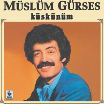 Bayar Müzik Küskünüm - Müslüm Gürses