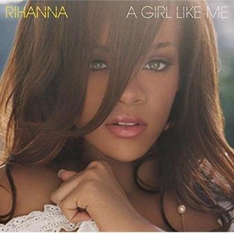 Universal Müzik Rihanna A Girl Like Me Plak