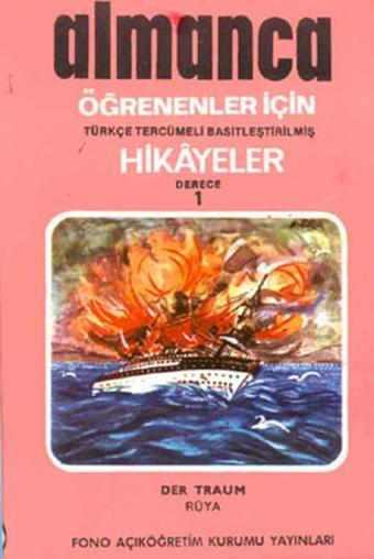 Rüya - Alman/Türkçe Hikaye- Derece 1-A - Asun Kubilay - Fono Yayınları