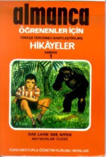 Maymunlar Ülkesi - Alman/Türkçe Hikaye- Derece 1-C - Kolektif  - Fono Yayınları