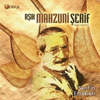 Deka Şerifin Emekleri - Mahsuni Şerif