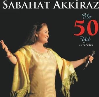 Akkiraz Sabahat Sabahat İle 50 Sanat Yılı Plak - Sebahat Akkiraz