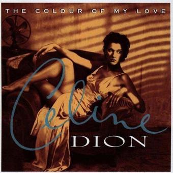 Sony Music Celine Dion The Colour Of My Love Plak - Celine Dion