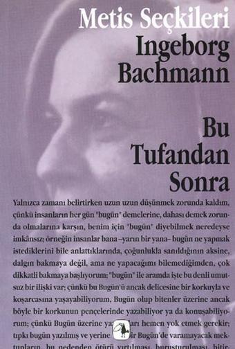 Bu Tufandan Sonra - Ingeborg Bachmann - Metis Yayınları