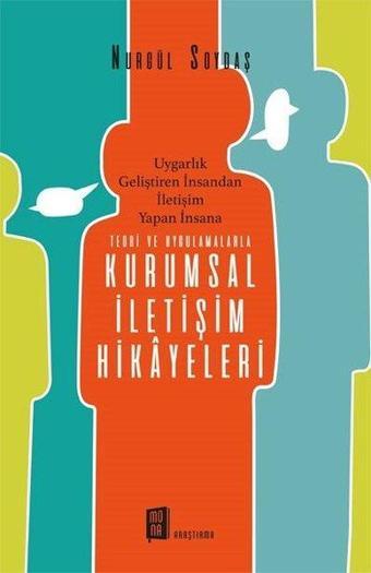 Kurumsal İletişim Hikayeleri - Nurgül Soydaş - Mona