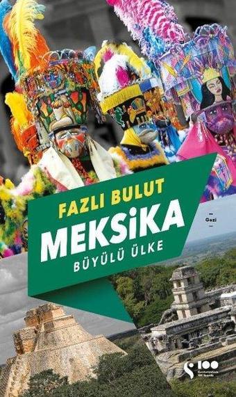 Meksika - Büyülü Ülke - Fazlı Bulut - Doğan Solibri