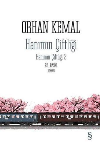 Hanımın Çiftliği 2. Kitap - Orhan Kemal - Everest Yayınları