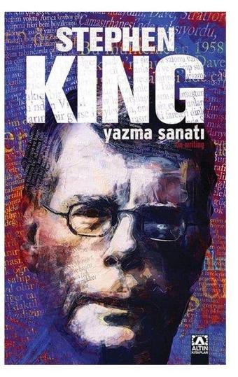 Yazma Sanatı - Stephen King - Altın Kitaplar