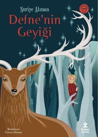 Defne'nin Geyiği - Nuriye Akman - Doğan Çocuk