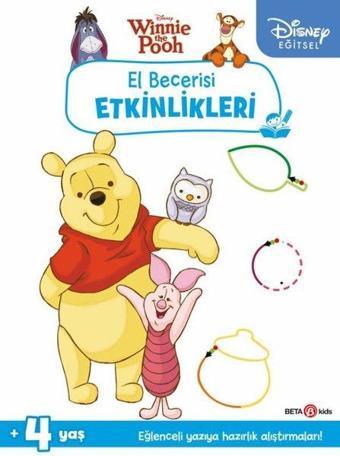 Disney Eğitsel Winnie the Pooh El Becerisi Etkinlikleri Yazıya Hazırlık 4+Yaş - Kolektif  - Beta Kids