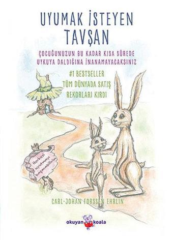 Uyumak İsteyen Tavşan - Carl-Johan Forssén Ehrlin - Okuyan Koala