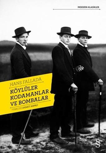 Köylüler Kodamanlar ve Bombalar - Hans Fallada - Everest Yayınları