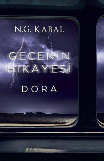 Gecenin Hikayesi - Dora - Martı Yayınları Yayınevi