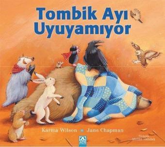 Tombik Ayı Uyuyamıyor - Karma Wilson - Altın Kitaplar