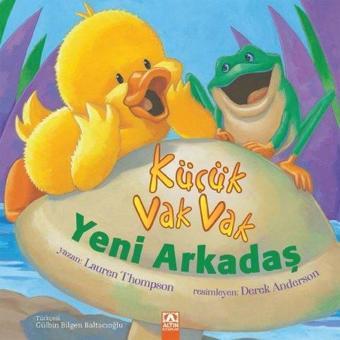 Küçük Vak Vak Yeni Arkadaş - Lauren Thopson - Altın Kitaplar