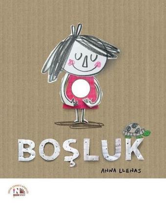 Boşluk - Anna Llenas - Nesin Yayınevi