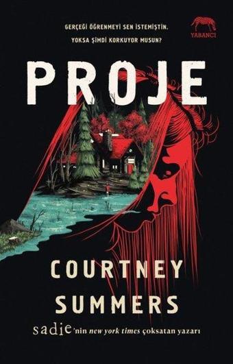 Proje - Courtney Summers - Yabancı