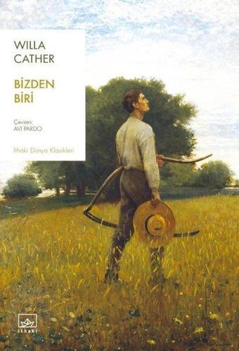 Bizden Biri - Willa Cather - İthaki Yayınları