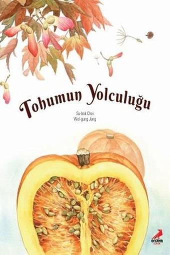 Tohumun Yolculuğu - Su-Bok Choi - Erdem Çocuk