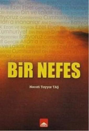 Bir Nefes - Necati Tayyar Taş - Hamle Yayınevi