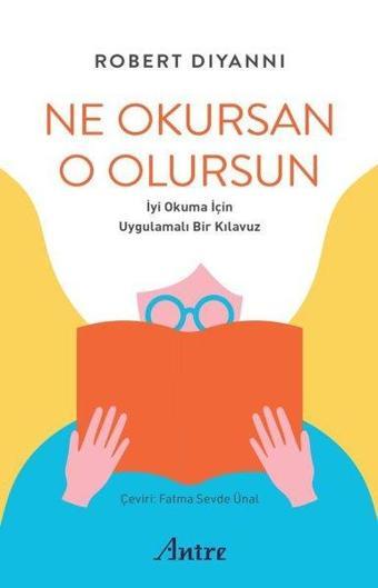 Ne Okursan O Olursun - Robert Diyanni - Antre Kitap