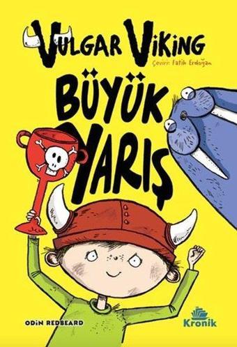 Vulgar Viking-Büyük Yarış - Odin Redbeard - Kronik Kitap