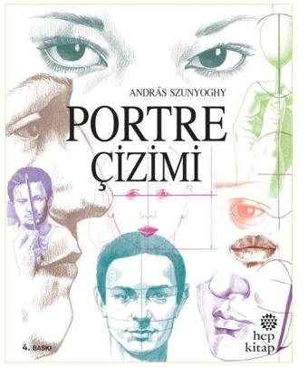 Portre Çizimi - Andras Szunyoghy - Hep Kitap