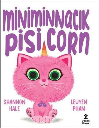 Miniminnacık Pisicorn - Shannon Hale - Doğan Çocuk