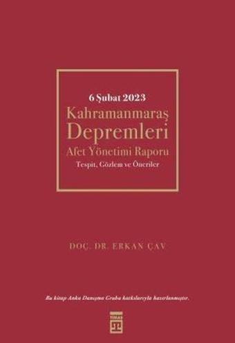 6 Şubat 2023 Kahramanmaraş Depremleri - Erkan Çav - Timaş Yayınları