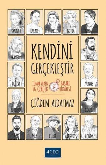 Kendini Gerçekleştir - Çiğdem Aldatmaz - Ceres Yayınları