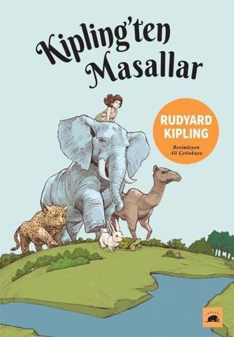 Kipling'ten Masallar - Joseph Rudyard Kipling - Kolektif Kitap