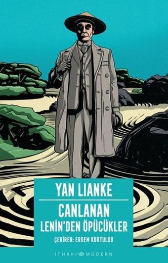 Canlanan - Lenin'den Öpücükler - Yan Lianke - İthaki Yayınları