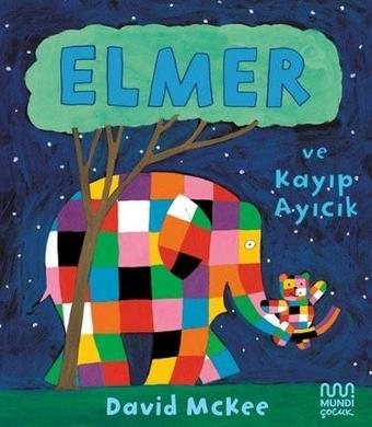 Elmer ve Kayıp Ayıcık - David McKee - Mundi