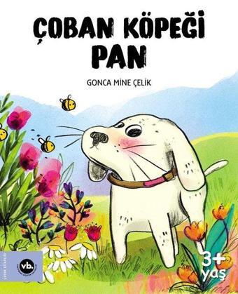 Çoban Köpeği Pan - Gonca Mine Çelik - VakıfBank Kültür Yayınları