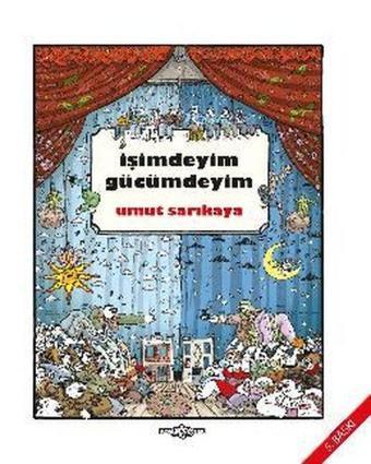 İşimdeyim Gücümdeyim - Cilt 1 - Umut Sarıkaya - Komik Şeyler