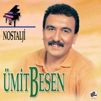 Emre Grafson Müzik Nostalji - Ümit Besen