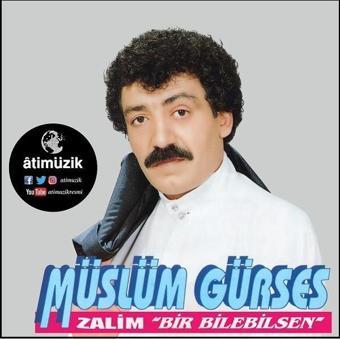 Bayar Müzik Zalim-Bir Bilebilsen - Müslüm Gürses