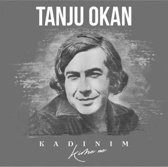 Emre Grafson Müzik Tanju Okan Kadınım (Kime Ne) Plak - Tanju Okan