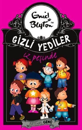 Gizli Yediler İz Peşinde - Enid Blyton - Artemis Çocuk