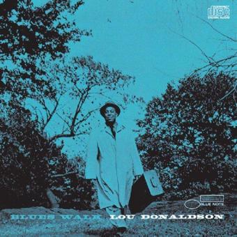 Blue Note Records Lou Donaldson Blues Walk Plak - Lou Donaldson